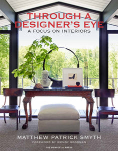 Through a Designer's Eye: A Focus on Interiors