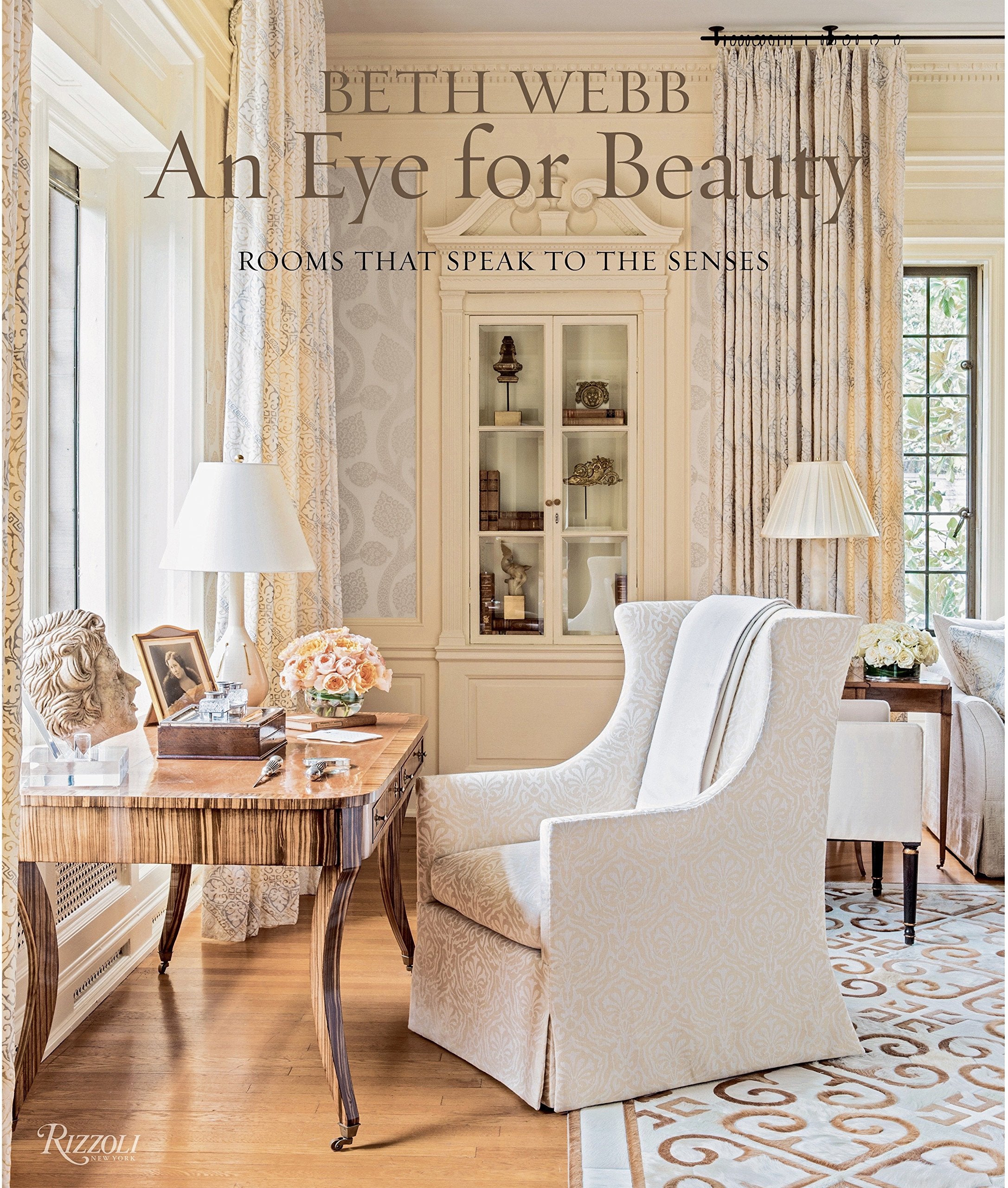 An Eye for Beauty: Rooms That Speak to the Senses